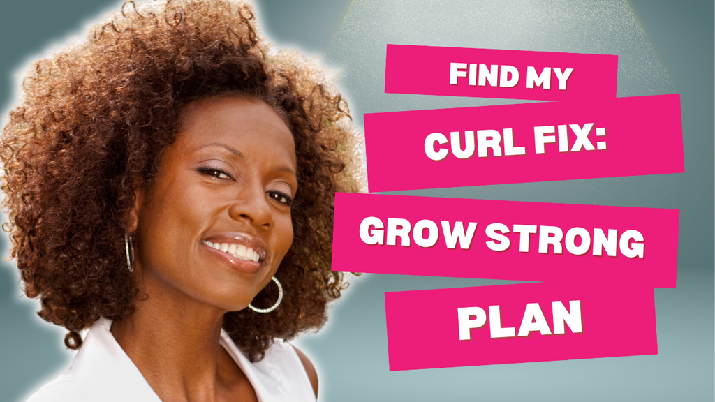 Grow Strong hair plan for Black women 50+ experiencing thinning and weak curls